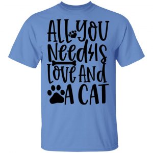 all you need is love and a cat 01 t shirts hoodies long sleeve 2