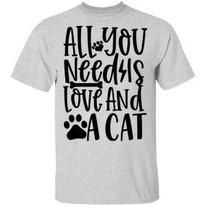 all you need is love and a cat 01 t shirts hoodies long sleeve 4