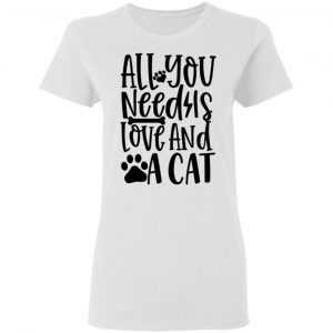 all you need is love and a cat 01 t shirts hoodies long sleeve 6