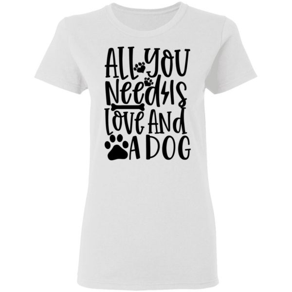all you need is love and a dog t shirts hoodies long sleeve 13