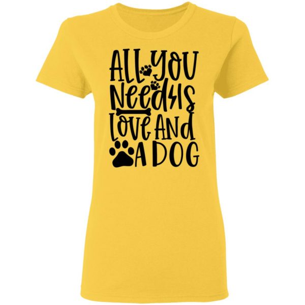 all you need is love and a dog t shirts hoodies long sleeve 3