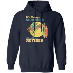 always summer retired t shirts long sleeve hoodies 11