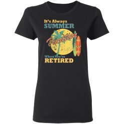 always summer retired t shirts long sleeve hoodies 4