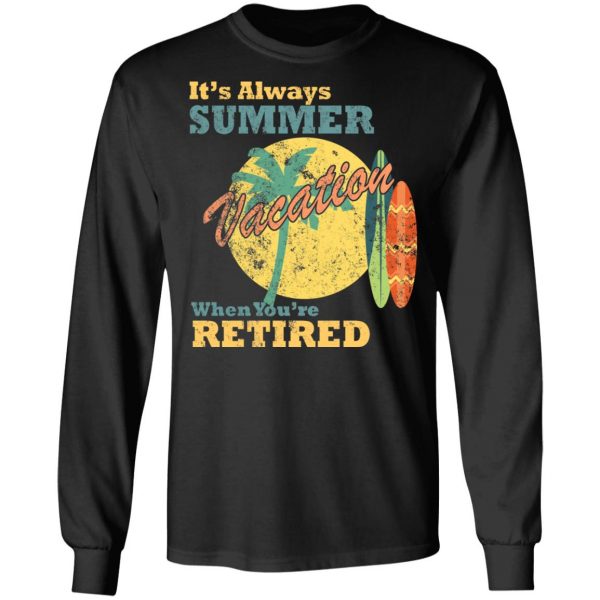 always summer retired t shirts long sleeve hoodies 8