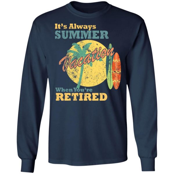 always summer retired t shirts long sleeve hoodies 9