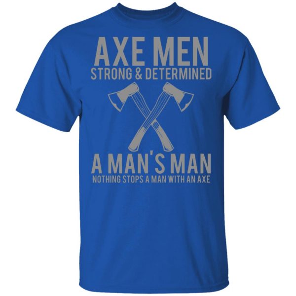 axe man t shirts long sleeve hoodies 2
