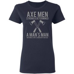 axe man t shirts long sleeve hoodies 6