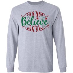 believe ct3 t shirts hoodies long sleeve 6
