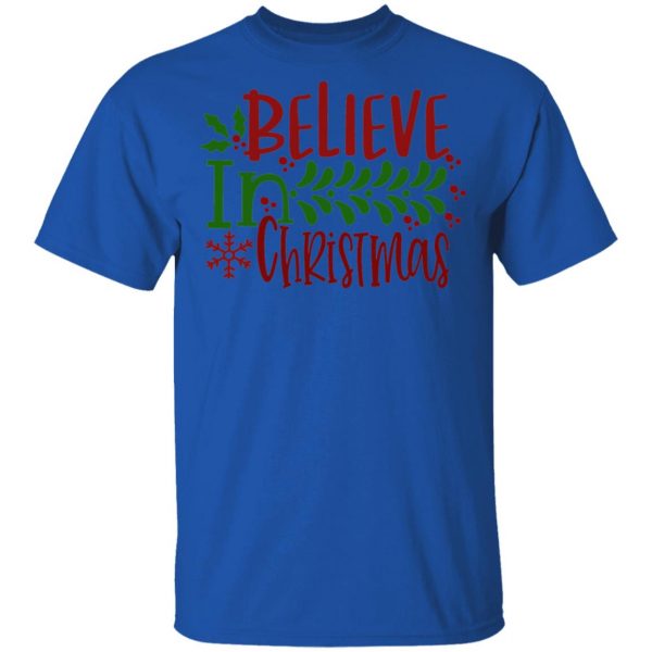 believe in christmas ct1 t shirts hoodies long sleeve 10