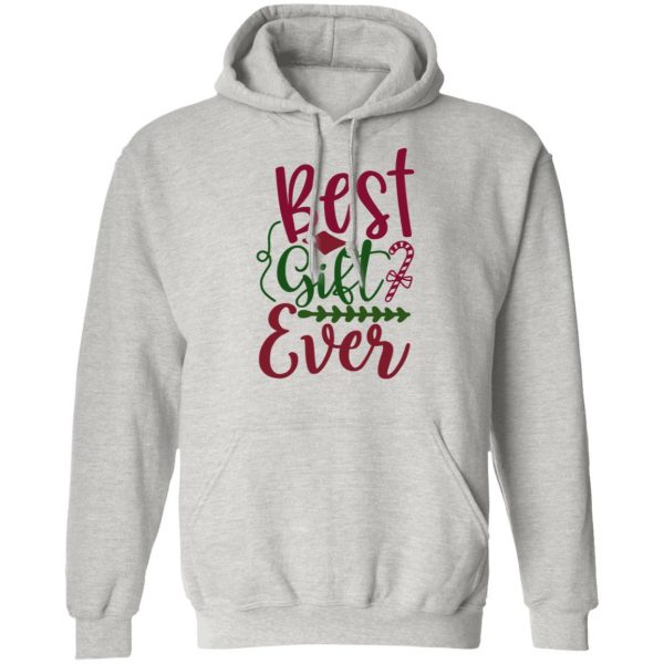 best gift ever t shirts hoodies long sleeve 3