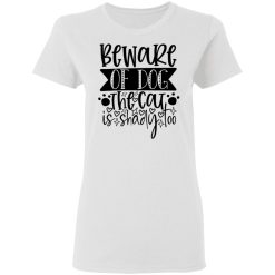 beware of dog the cat is shady too 01 t shirts hoodies long sleeve 11