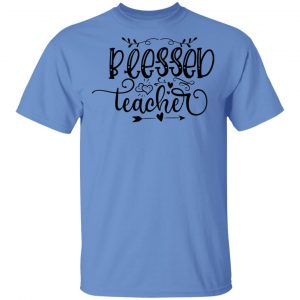 Blessed Teacher-01 T Shirts, Hoodies, Long Sleeve 2