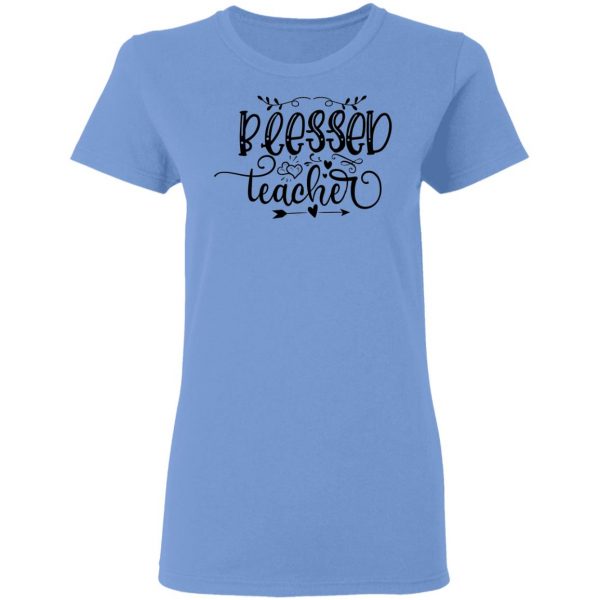 blessed teacher 01 t shirts hoodies long sleeve 6