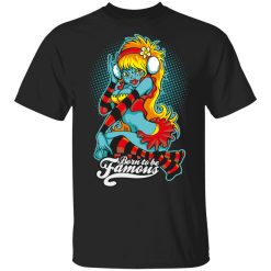 born to be famous t shirts long sleeve hoodies