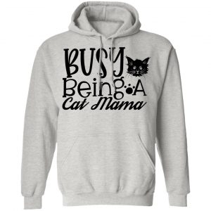 busy being a cat mama 01 t shirts hoodies long sleeve 9