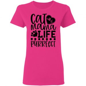 cat mama life is purrfect 01 t shirts hoodies long sleeve 6