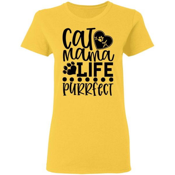 cat mama life is purrfect 01 t shirts hoodies long sleeve 8