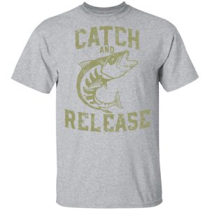 catch and release t shirts long sleeve hoodies 10