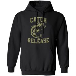 catch and release t shirts long sleeve hoodies 2