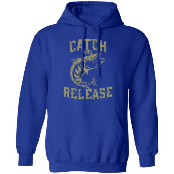catch and release t shirts long sleeve hoodies 3