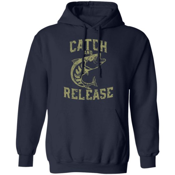 catch and release t shirts long sleeve hoodies 9