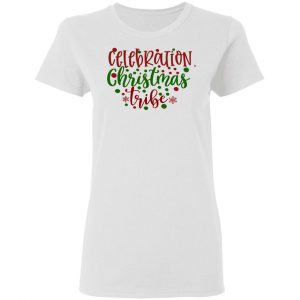 celbration christmas tribe ct4 t shirts hoodies long sleeve 6