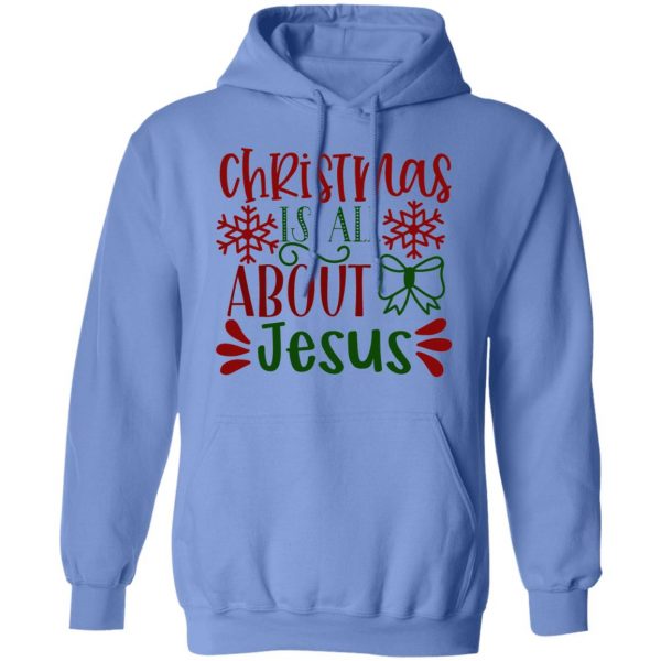 christmas is all about jesus ct1 t shirts hoodies long sleeve 11