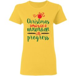 christmas movie marathon in progress ct2 t shirts hoodies long sleeve 11