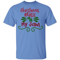 christmas music is my jam ct1 t shirts hoodies long sleeve 5