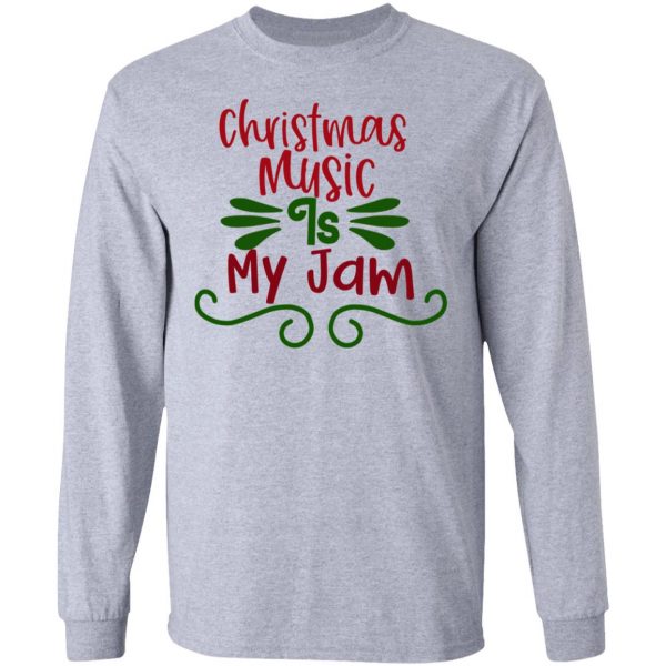 christmas music is my jam ct1 t shirts hoodies long sleeve 7
