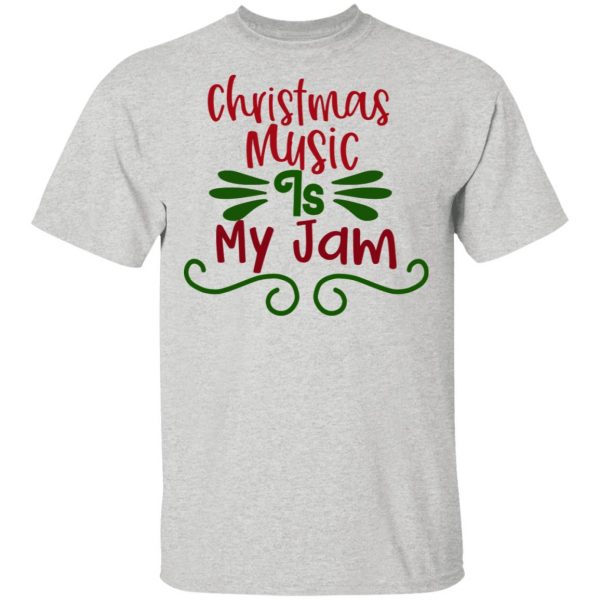 christmas music is my jam ct1 t shirts hoodies long sleeve 9