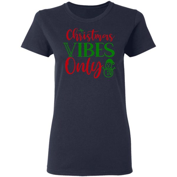 christmas vibes only t shirts long sleeve hoodies