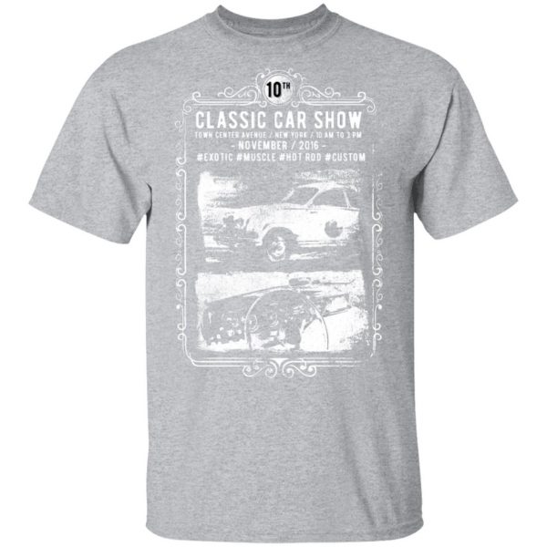 classic car show t shirts long sleeve hoodies