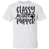 classy mother pupper t shirts hoodies long sleeve 2