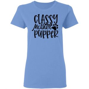 classy mother pupper t shirts hoodies long sleeve 6