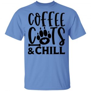 coffee cats and chill 01 t shirts hoodies long sleeve