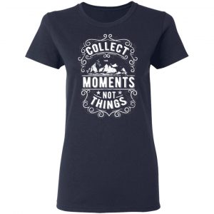 collect moments not things t shirts long sleeve hoodies 5