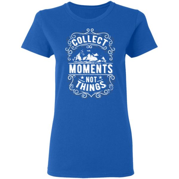 collect moments not things t shirts long sleeve hoodies 9