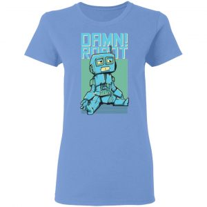 damn robot t shirts hoodies long sleeve 12