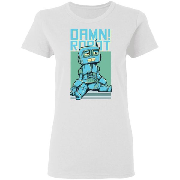 damn robot t shirts hoodies long sleeve 6