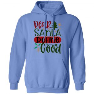 dear santa define good ct1 t shirts hoodies long sleeve 3