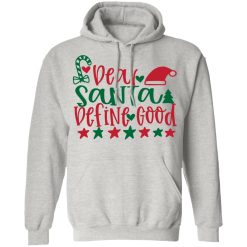 dear santa define good ct4 t shirts hoodies long sleeve 12