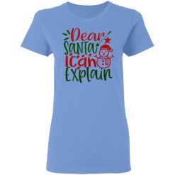 dear santa i can explain ct1 t shirts hoodies long sleeve 3