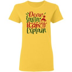 dear santa i can explain ct1 t shirts hoodies long sleeve 5