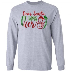 dear santa it was her ct1 t shirts hoodies long sleeve 11