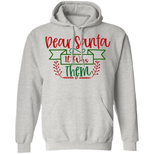 dear santa it was them ct1 t shirts hoodies long sleeve 9