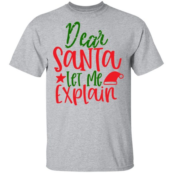 dear santa let me t shirts long sleeve hoodies 3
