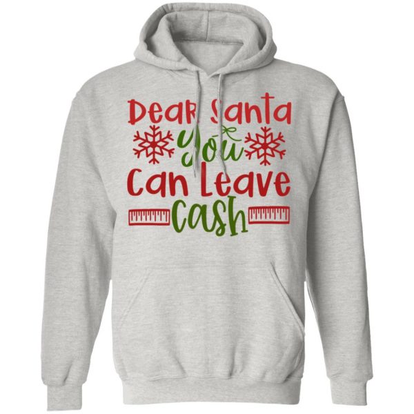 dear santa you can leav cash ct1 t shirts hoodies long sleeve 11