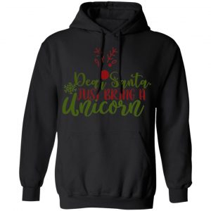 dear santajust bring a unicorn t shirts long sleeve hoodies 10