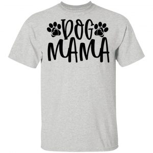 dog mama t shirts hoodies long sleeve 10